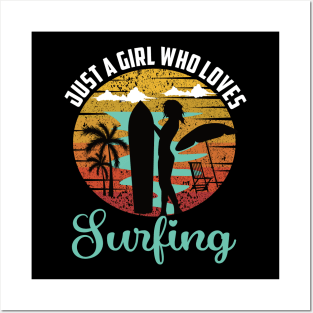 just a Girl who loves surfing.. surfing lovers gift Posters and Art